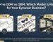 OEM ODM OBM eyewear brand production model comparison